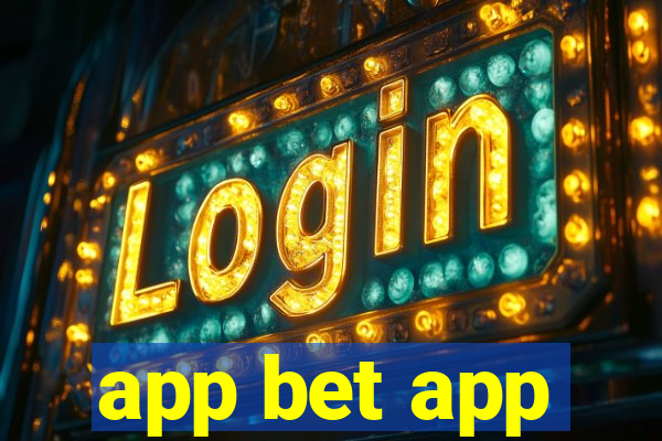 app bet app